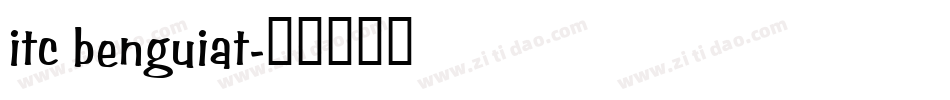 itc benguiat字体转换